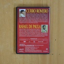 TOREROS PARA LA HISTORIA CURRO ROMERO / RAFAEL DE PAULA - DVD