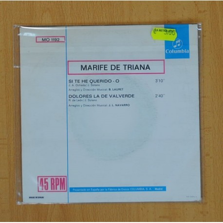 MARIFE DE TRIANA - SI TE HE QUERIDO, DOLORES LA DE VALVERDE - SINGLE