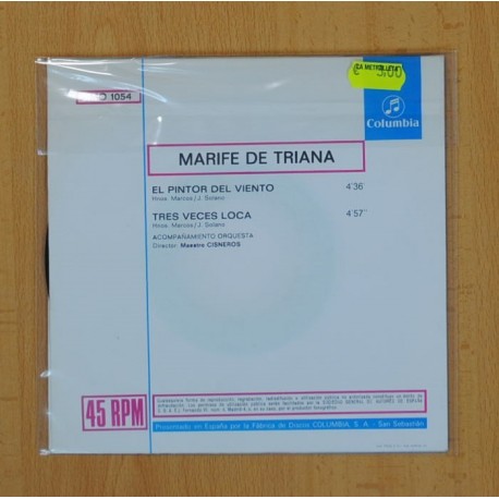MARIFE DE TRIANA - EL PINTOR DEL VIENTO, TRES VECES LOCA - SINGLE