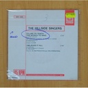 THE HILLSIDE SINGERS - IÂ´D LIKE TO TEACH THE WORLD TO SING / I BELIEVE IT ALL - SINGLE