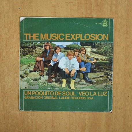 THE MUSIC EXPLOSION - UN POQUITO DE SOUL / VEO LA LUZ - SINGLE