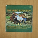 THE MUSIC EXPLOSION - UN POQUITO DE SOUL / VEO LA LUZ - SINGLE