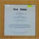 FIRST CHOICE - HOLD YOUR HORSES / NOW IÂ´VE THROWN IT ALL AWAY - SINGLE
