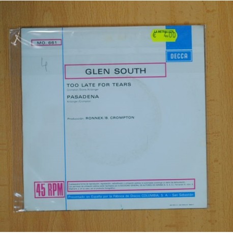 GLEN SOUTH - TOO LATE FOR TEARS / PASADENA - SINGLE