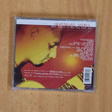 HERMANAS SISTER - LITTLE FISHES IN THE BIG BAD SEA - CD