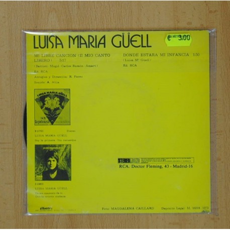LUISA MARIA GÃELL - MI LIBRE CANCION / DONDE ESTARA MI INFANCIA - SINGLE