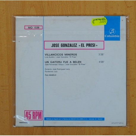 JOSE GONZALEZ, PRESI - VILLANCICOS MINEROS / UN GAITERU FUE A BELEN - SINGLE