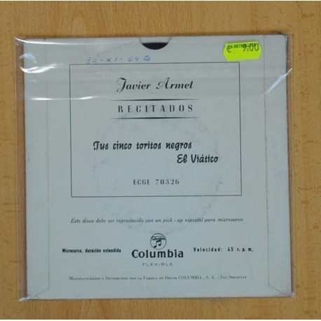 JAVIER ARMET - RECITADOS - TUS CINCO TORITOS NEGROS / EL VIATICO - EP