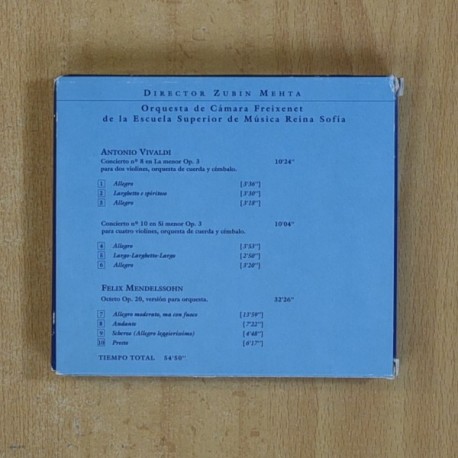 ZUBIN MEHTA - ESCUELA SUPERIOR DE MUSICA REINA SOFIA / ORQUESTA DE CAMARA FREIXENET - CD