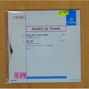 MARI FE DE TRIANA - PERO MIRA COMO BEBEN / RIN RIN - SINGLE
