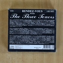 THE THREE TENORS - RENDEZ VOUS WITH THE THREE TENORS - 3 CD