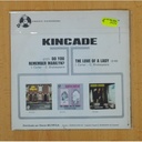 KINCADE - DO YOU REMEMBER MARILYN? / THE LOVE OF A LADY - SINGLE