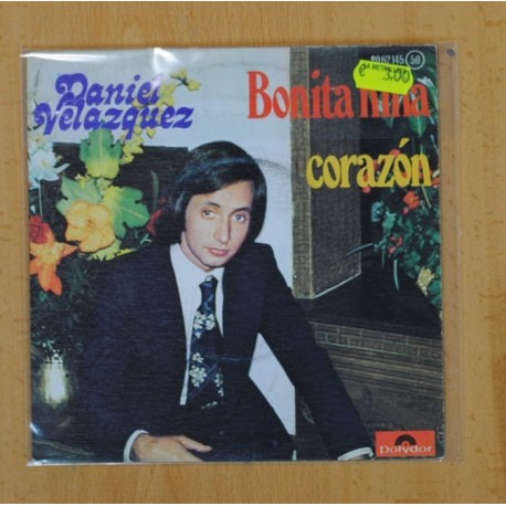DANIEL VELAZQUEZ - BONITA NIÃA / CORAZON - SINGLE