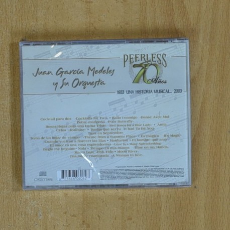 JUAN GARCIA MEDELES Y SU ORQUESTA - PEERLESS 70 AÃOS - CD