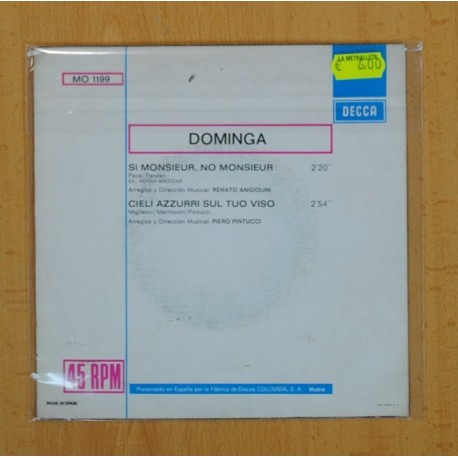 DOMINGA - SI MONSIEUR, NO MONSIEUR / CIELI AZZURRI SULTUO VISO - SINGLE