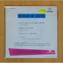 INMA & JOSS - ALGO QUE SE LLAMA AMOR / DAME LA MANO - SINGLE