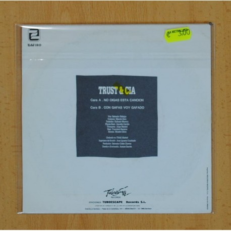 TRUST & CIA - NO OIGAS ESTA CANCION / CON GAFAS VOY GAFADO - SINGLE
