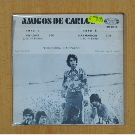 AMIGOS DE CARLOS - HEY LOUIE / DIAS MAGICOS - SINGLE
