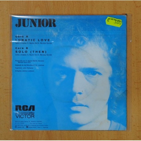JUNIOR - LUNATIC LOVE / SOLO (THEN) - SINGLE
