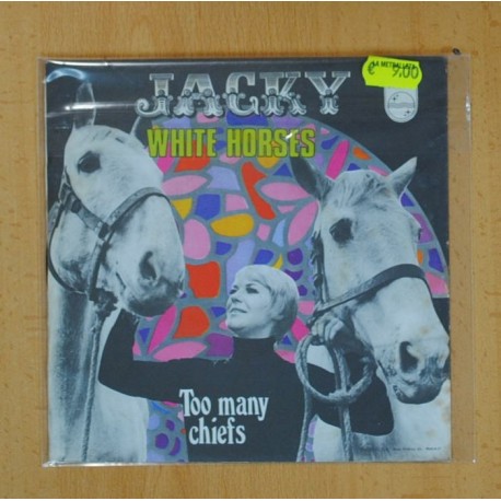 JACKY - WHITE HORSES / TOO MANY CHIEFS - SINGLE