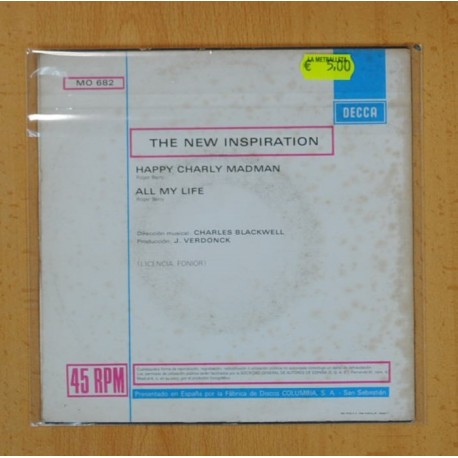 THE NEW INSPIRATION - ALL MY LIFE / HAPPY CHARLY MADMAN - SINGLE