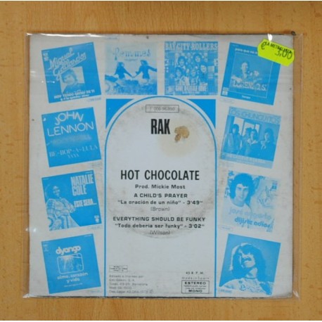 HOT CHOCOLATE - LA ORACION DE UN NIÃO / EVERYTHING SHOULD BE FUNKY - SINGLE