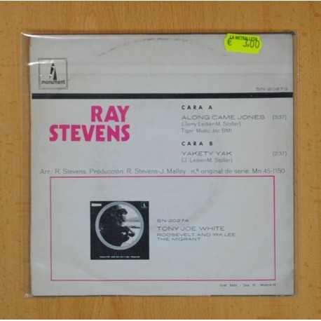 RAY STEVENS - ALONG CAME JONES / YAKETY YAK - SINGLE