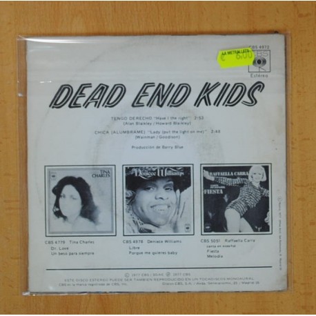 DEAD END KIDS - TENGO DERECHO / CHICA (ALUMBRAME) - SINGLE