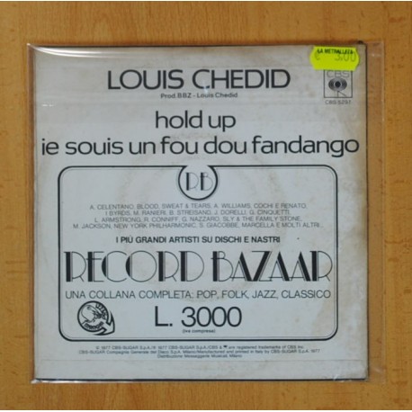 LOUIS CHEDID - HOLD UP / IE SOUIS UN FOU DOU FANDANGO - SINGLE