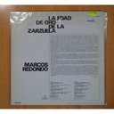 MARCOS REDONDO - LA EDAD DE ORO DE LA ZARZUELA - LP