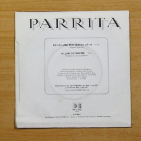 PARRITA - REGALAME TUS VEINTE AÃOS / MUJER DE NOCHE - SINGLE
