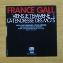 FRANCE GALL - VIENS JE T´EMMENE - SINGLE