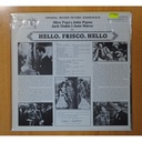 HELLO, FRISCO, HELLO B.S.O. - VARIOS - LP