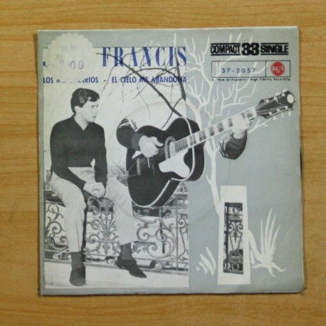 JOSE FRANCIS - LOS MERCENARIOS / EL CIELO ME ABANDONA - SINGLE