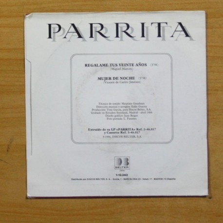 PARRITA - REGALAME TUS VEINTE AÃOS / MUJER DE NOCHE - SINGLE