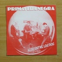 PRIMAVERA NEGRA - LA CUIDAD TAMBOR - SINGLE