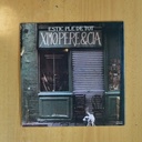 XIMO PERE & CIA - ESTIC PLE DE TOT - GATEFOLD LP