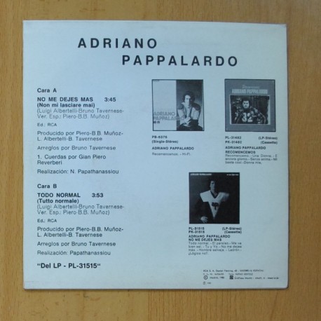 ADRIANO PAPPALARDO - NO ME DEJES MAS / TODO NORMAL - SINGLE