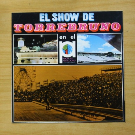 TORREBRUNO - EN EL PARQUE DE ATRACCIONES - LP