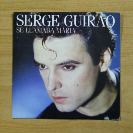 SERGE GUIRAO - SE LLAMABA MARIA - PROMO - SINGLE