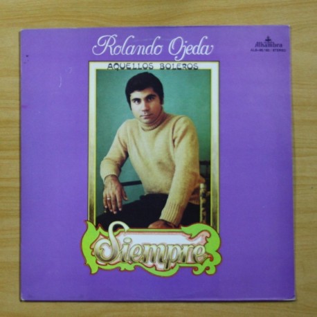 ROLANDO OJEDA - SIEMPRE - LP