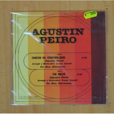 AGUSTIN PEIRO - CANCION DEL ESPANTAPAJAROS / ESA MUJER - SINGLE