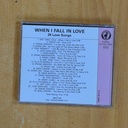 VARIOS - WHEN I FALL IN LOVE - CD