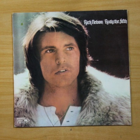 RICK NELSON & THE STONE CANYON BAND - RUDY THE FIFTH - LP
