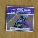 CRISTINA QUESADA - THINK I HEARD A RUMOUR - CD