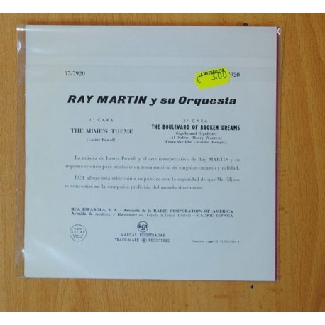 RAY MARTIN Y SU ORQUESTA - THE MINE´S THEME / THE BOULEVAR OF BROKEN DREAMS - SINGLE