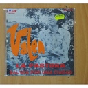 VALEN - LA PASTORA / BALADA POR UNA CIUDAD - SINGLE