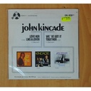 JOHN KINCADE - LOVE HER LIKE A LOVER / WE´VE GOT IT TOGETHER - SINGLE