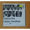 TRACY - I WANNA LIVE / COUNTRY SUNSHINE - SINGLE