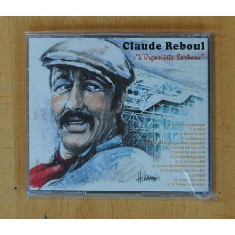 CLAUDE REBOUL - L ORGANISTE BARBARE - CD